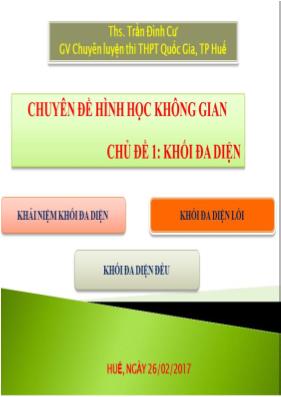 Chuyên đề Hình học không gian - Chủ đề 1 Khối đa diện - Trần Đình Cừ
